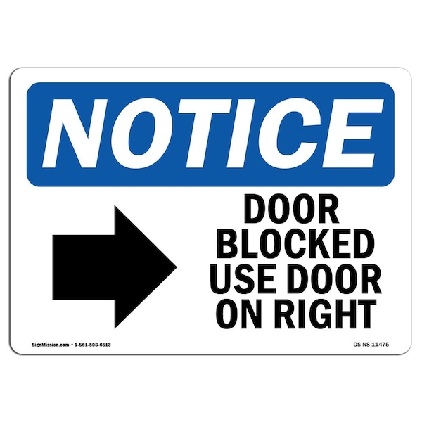 OSHA Notice Sign, 3.5" Height, Door Blocked Use Door On Left Sign With Symbol, Landscape, 10PK